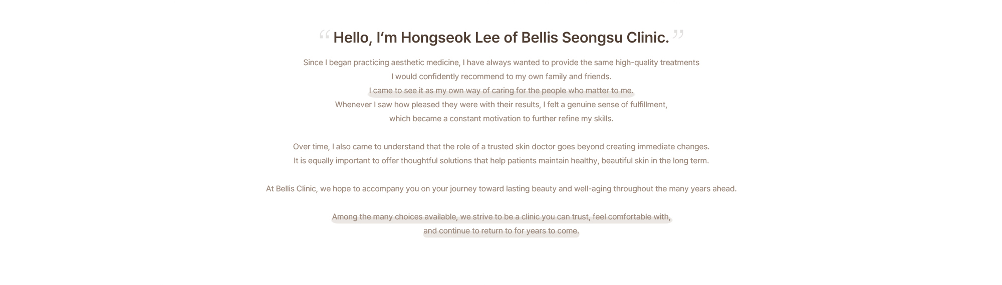Message from Dr. Hongseok Lee, Medical Director of Bellis Seongsu Clinic – providing high-quality aesthetic treatments for healthy, beautiful skin and accompanying patients on their journey toward lasting beauty and well-aging in Seongsu, Seoul.